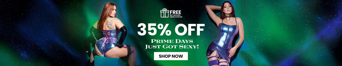 Prime Days Just Got Sexy! - Save 35% Online